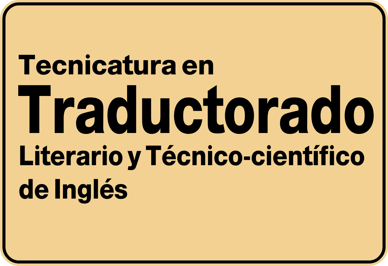 Traductorado Literario y Técnico-científico de Inglés